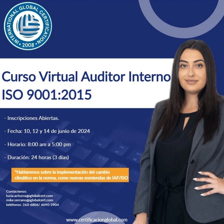 Nuevas fechas para el curso Auditor Interno ISO 9001:2015. Inscripciones abie...